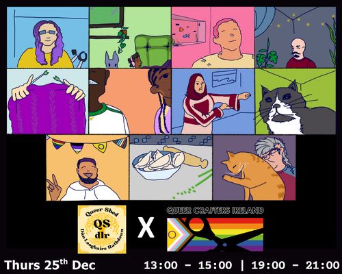 Crafts Circle with Queer Shed dlr & Queer Crafters Ireland (afternoon)