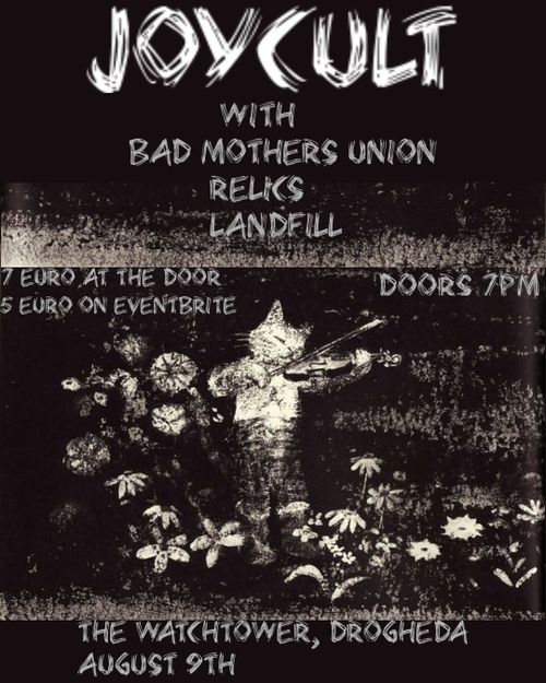 Joycult / Bad Mothers Union / Relics / Landfill @ McHugh's