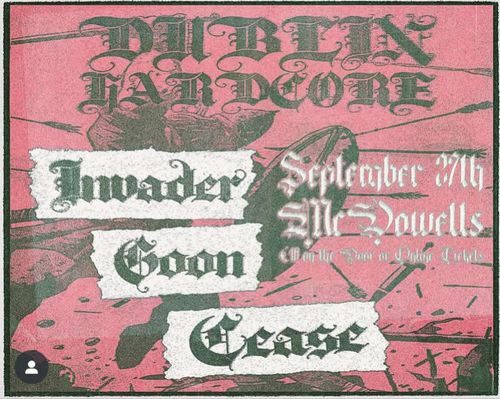 Invader, Goon, Cease