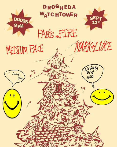 Pants On Fire / Mark + Luke / Medium Pace