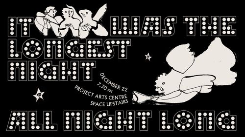 It was the Longest Night, All Night Long!