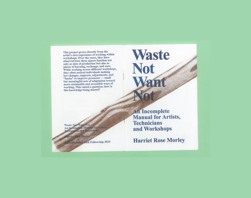 Harriet Morley – Waste Not, Want Not