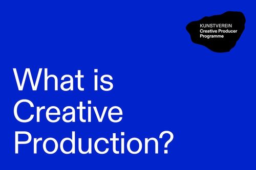 What is Creative Production?