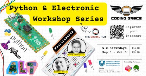 Introduction to Python and Electronics Workshop Series (5 Weeks)