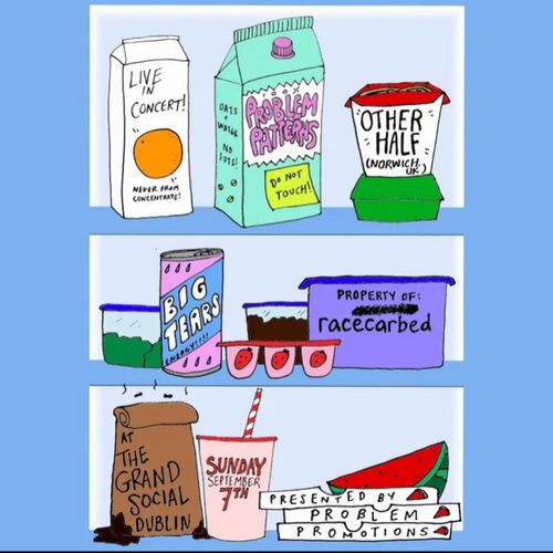 Problem Patterns, Other Half, Big Tears, racecarbed
