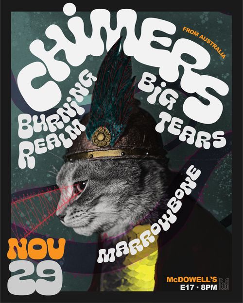 CHIMERS (Aus) live in Dublin w/ Burning Realm, Big Tears, Marrowbone