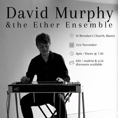 David Murphy & Ether Ensemble
