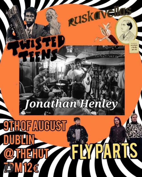 Twisted Teens, Ruskavellas, Jonathan Henley, Fly Parts